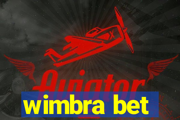 wimbra bet